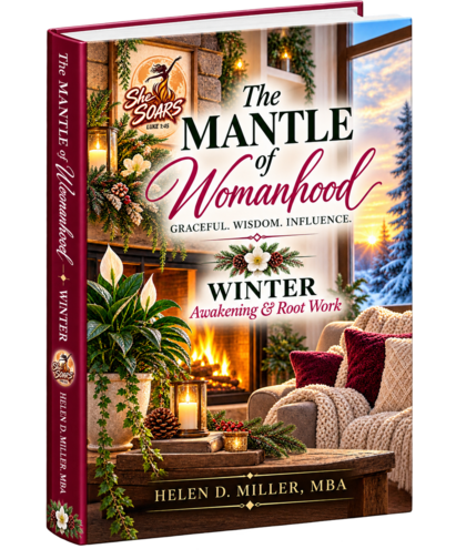 The Mantle of Womanhood, Winter: A Season of Awakening and Root Work